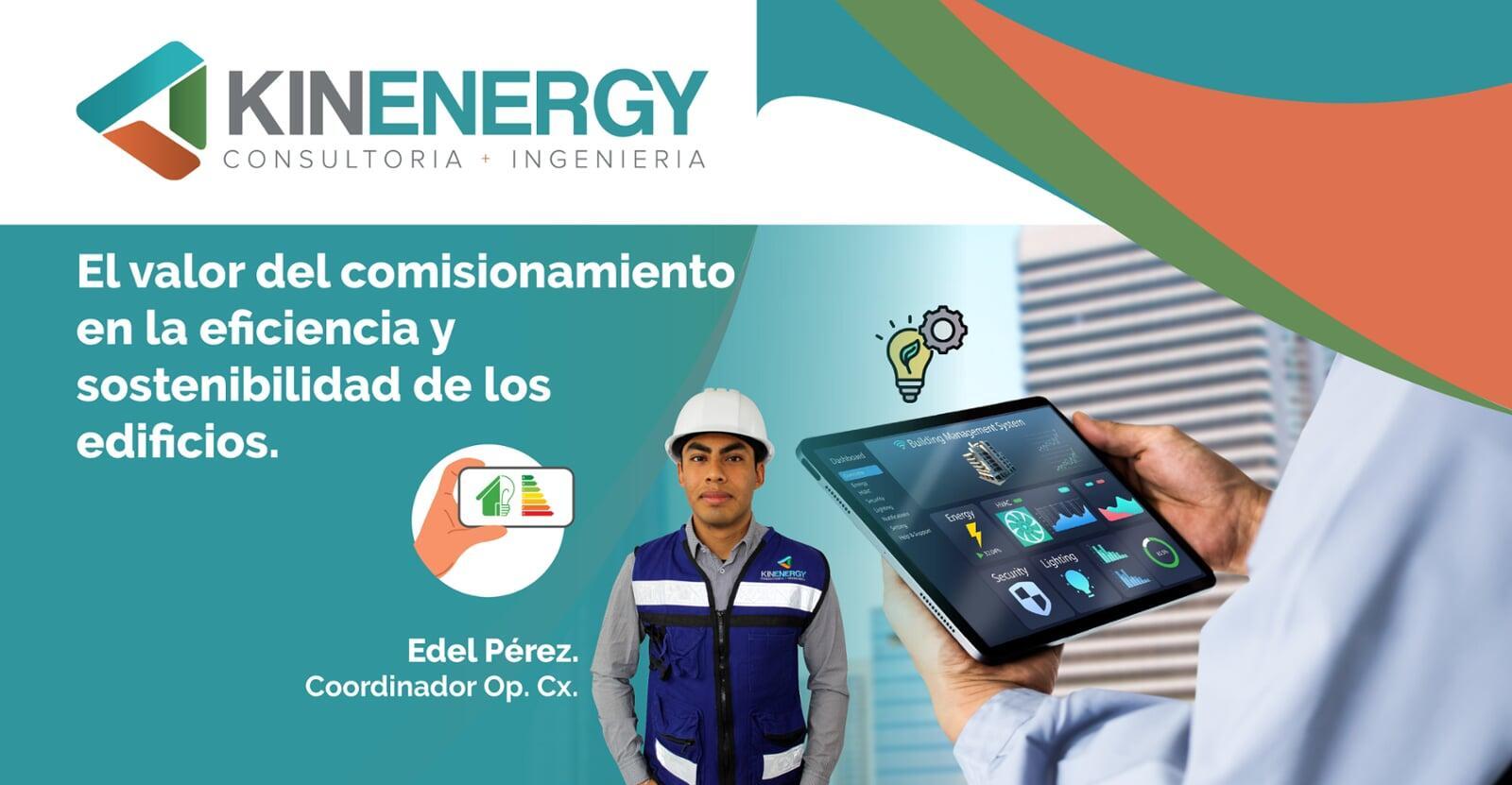 El valor del comisionamiento en la eficiencia y sostenibilidad de los edificios 